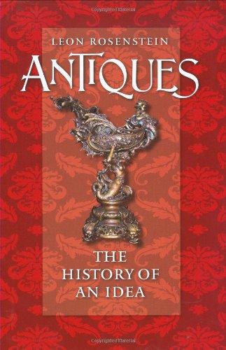 Antiques: The History of an Idea