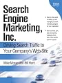 Search Engine Marketing, Inc.: Driving Search Traffic to Your Company's Web Site