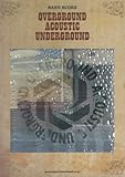 バンドスコア OVERGROUND ACOUSTIC UNDERGROUND (バンド・スコア)-