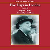 Five Days in London: May 1940 | [John Lukacs]