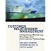 Customer Relationship Management: Integrating Marketing Strategy and Information Technology