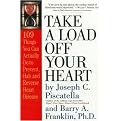 Take a Load Off Your Heart (109 Things You Can Do to Prevent, Halt or Reverse Heart Disease) (Illustrated) (Paperback)