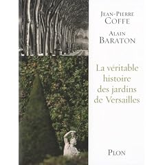 La Merveilleuse Histoire du jardin de Versailles