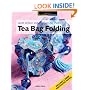 Tea Bag Folding (A Passion for Paper)