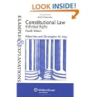 Constitutional Law, Individual Rights (Examples and Explanations) (Examples and Explanations) by  Allan Ides and Christopher N. May