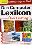 Das Computerlexikon - Der Einstieg - Lernbuch f&uuml;r jedes Alter - Swantje Thalmann