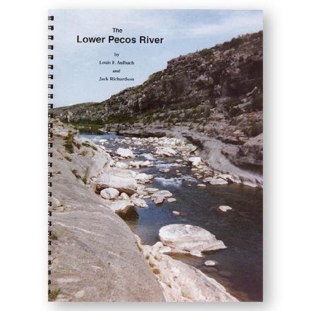 The Lower Pecos River