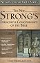 The New Strong's Exhaustive Concordance of the Bible (Nelson's Super Value)