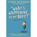 What's Happening to My Body? Book for Boys (A Growing-Up Guide for Parents and Sons) (Revised) (Paperback)