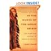 In the Hands of the Great Spirit: The 20,000-Year History of American Indians