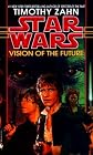 Vision of the Future (Star Wars: The Hand of Thrawn, Book 2) [Mass Market Paperback]