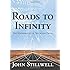 Roads to Infinity: The Mathematics of Truth and Proof