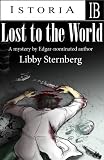 LOST TO THE WORLD