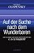 Produkt-Bild: Auf der Suche nach dem Wunderbaren: Die Lehre des gro&szlig;en Meisters G. I. Gurdjieff