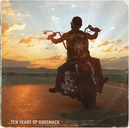 GODSMACK - Good Times, Bad Times: 10 Years of Godsmack - Zortam Music