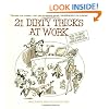 21 Dirty Tricks at Work: How to Win at Office Politics