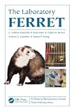 Laboratory Animal Pocket Reference Series: The Laboratory Ferret
