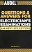 Audel Questions and Answers for Electrician's Examinations