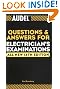 Audel Questions and Answers for Electrician's Examinations