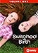 Switched at Birth: Volume One