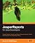 JasperReports: Reporting for Java Developers