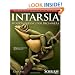 Intarsia Woodworking for Beginners: Skill-Building Lessons for Creating Beautiful Wood Mosaics