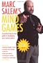 Marc Salem's Mind Games: A Practical Step-by-step Guide to Developing Your Mental Powers