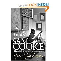 You Send Me: The Life and Times of Sam Cooke
