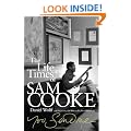 You Send Me: The Life and Times of Sam Cooke