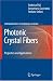 Photonic Crystal Fibers: Properties and Applications (Springer Series in Materials Sc...