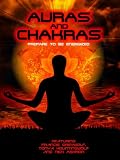 Auras and Chakras: Prepare to be Energized