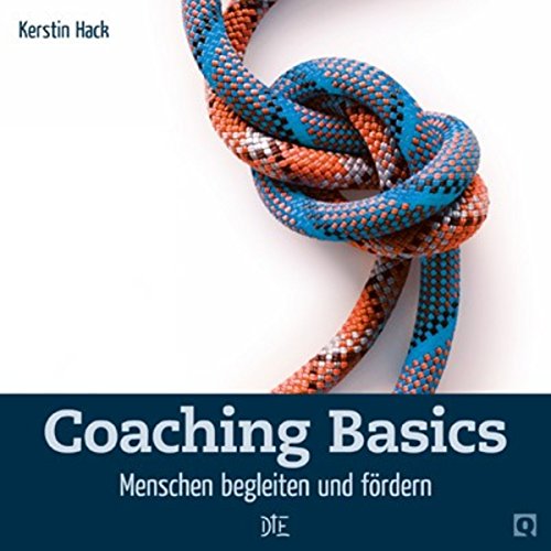 Coaching Basics: Menschen begleiten und fördern (Quadro 14) (German Edition)