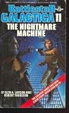The Nightmare Machine: (Battlestar Galactica # 11)