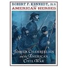 Click here to buy  Joshua Chamberlain and the American Civil War  by Jr., Robert F. Kennedy and Nikita Andreev.
