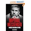 The Imperial Messenger: Thomas Friedman at Work (Counterblasts)
