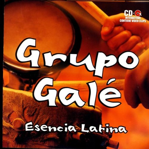 Grupo Gale - Esencia Latina - Zortam Music