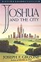 Joshua and the City (The Joshua Series)