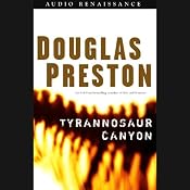 Tyrannosaur Canyon | [Douglas Preston]