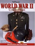Warman's World War II Collectibles: Identification and Price Guide