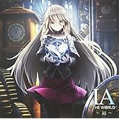 【Amazon.co.jp限定】IA THE WORLD〜刻〜（「曇天ノ陰ニ　～ケルビン・ヘルムホルツ不安定性原理MIX～」CD付き）