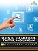Learn to Use Facebook, Twitter, and LinkedIn: The Video Guide