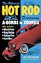 Ultimate Hot Rod Dictionary: A-Bombs to Zoomies