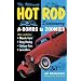 Ultimate Hot Rod Dictionary: A-Bombs to Zoomies
