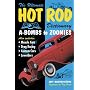 Ultimate Hot Rod Dictionary: A-Bombs to Zoomies