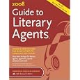 2008 Guide to Literary Agents