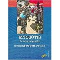 Myosotis (El Amor Enigmatico/ The Enigmatic Love) (Narrativa/ Narrative) (Paperback)