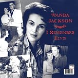 Wanda Jackson -  I Remember Elvis