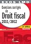 Exercices corrig�s de droit fiscal 2011/2012