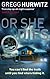 Or She Dies