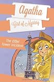 ISBN 9780448462233 product image for The Eiffel Tower Incident #5 (Agatha: Girl of Mystery) | upcitemdb.com